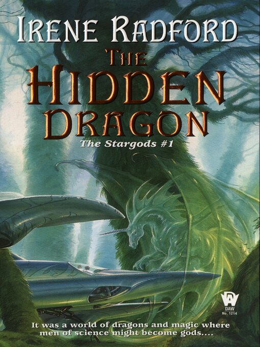 Title details for The Hidden Dragon by Irene Radford - Available